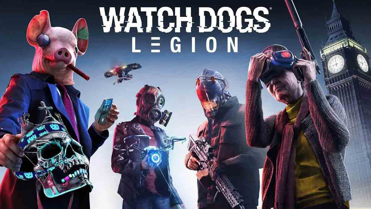 همه چیز در مورد Watch Dogs Legion