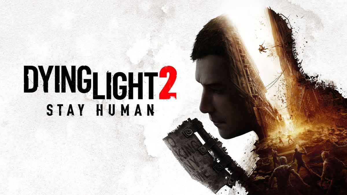 بررسی Dying Light 2: Stay Human